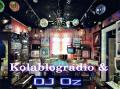 kolablogradio&amp;dj oz