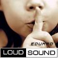 eduard loudsound