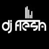 djflesh