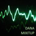 Dana Mixitup