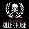 killer Noise